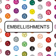EMBELLISHMENTS
